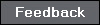 Feedback
