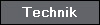 Technik
